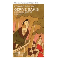 Geriye Bakış 2000’den 1887’ye - Modern Klasikler Dizisi (Şömizli)