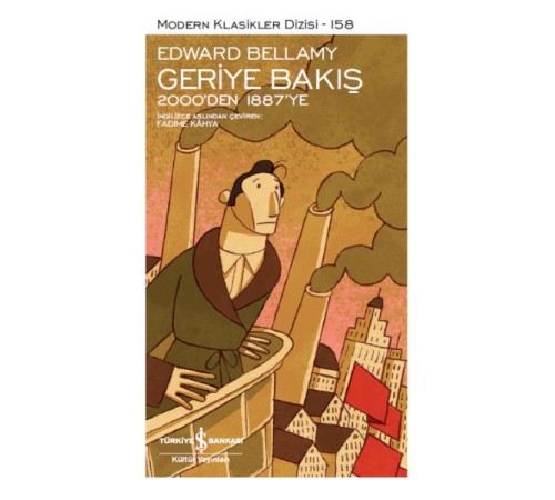 Geriye Bakış 2000’den 1887’ye - Modern Klasikler Dizisi (Şömizli)