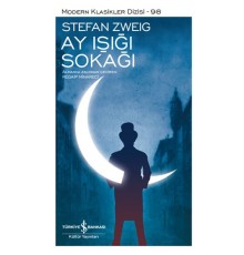 Ay Işığı Sokağı - Modern Klasikler Dizisi (Şömizli)