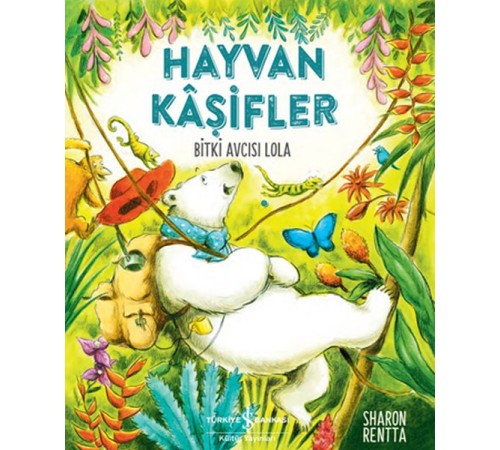Hayvan Kaşifler - Bitki Avcısı Lola Hayvan Kaşifler - Bitki Avcısı Lola