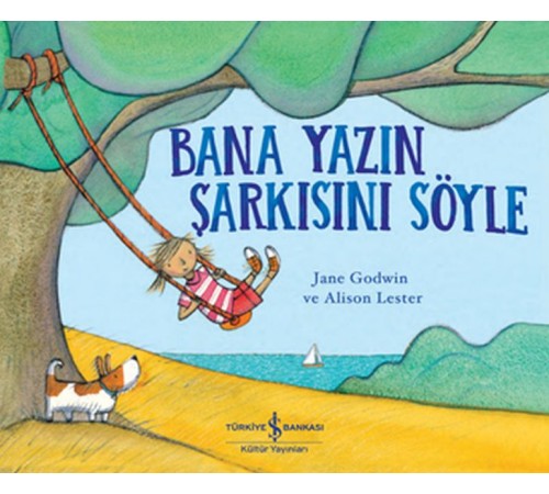 Bana Yazın Şarkısını Söyle