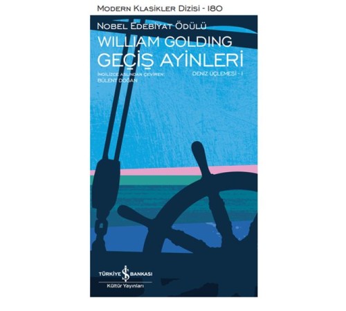 Geçiş Ayinleri - Deniz Üçlemesi 1 - Modern Klasikler Dizisi Geçiş Ayinleri - Deniz Üçlemesi 1 - Modern Klasikler Dizisi