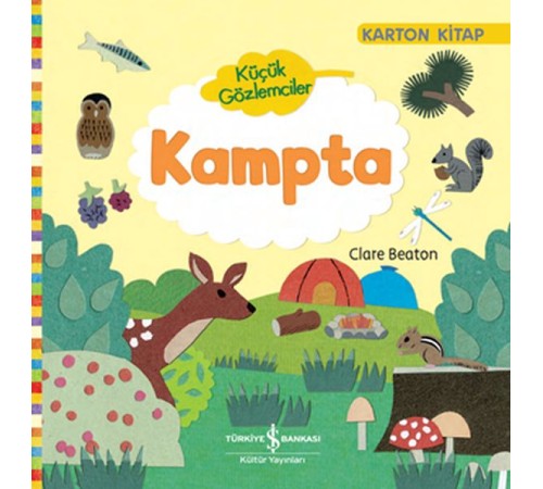 Küçük Gözlemciler - Kampta