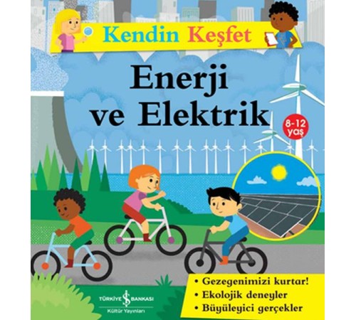 Kendin Keşfet - Enerji ve Elektrik