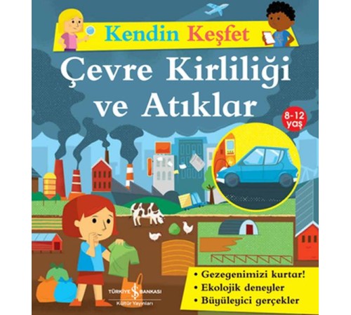 Kendin Keşfet - Çevre Kirliliği ve Atıklar