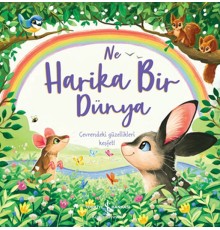 Ne Harika Bir Dünya