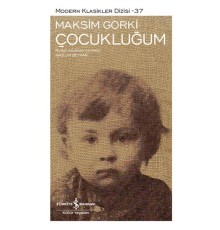 Çocukluğum - Modern Klasikler Dizisi (Şömizli)