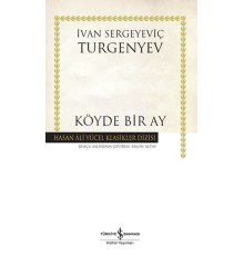 Köyde Bir Ay - Hasan Ali Yücel Klasikleri (Ciltli)