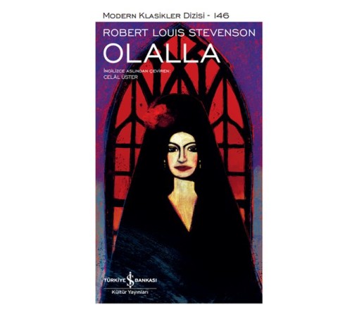 Olalla - Modern Klasikler Dizisi (Ciltli) Olalla - Modern Klasikler Dizisi (Ciltli)