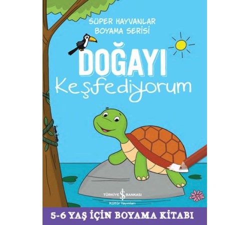 Doğayı Keşfediyorum - Süper Hayvanlar Boyama Serisi