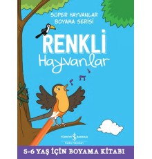 Renkli Hayvanlar - Süper Hayvanlar Boyama Serisi