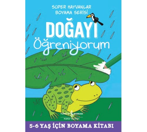 Doğayı Öğreniyorum - Süper Hayvanlar Boyama Serisi