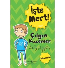 İşte Mert! - Çılgın Kuzenler - İyimserlik
