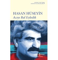 Acıyı Bal Eyledik (Şömizli)