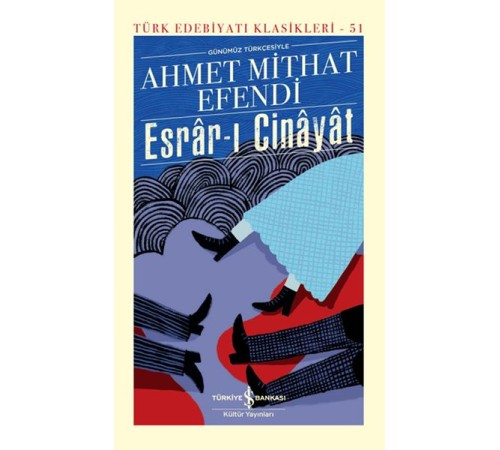 Esrarı Cinayat - Türk Edebiyatı Klasikleri (Ciltli)