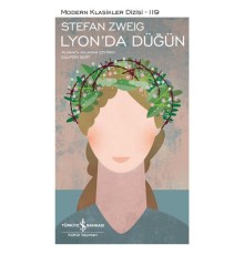 Lyon’da Düğün - Modern Klasikler Dizisi (Ciltli)