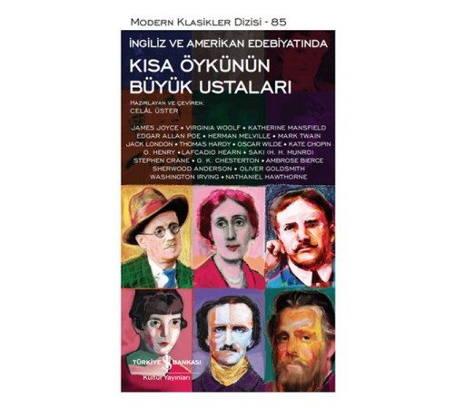 Kısa Öykünün Büyük Ustaları - Modern Klasikler Dizisi (Ciltli)