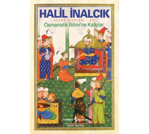 Osmanistik Bilimi’ne Katkılar