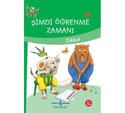 Şimdi Öğrenme Zamanı - Dikkat Şimdi Öğrenme Zamanı - Dikkat