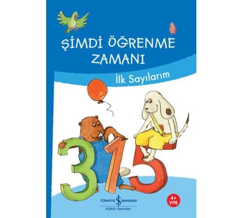 Şimdi Öğrenme Zamanı - İlk Sayılarım