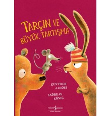 Tarçın ve Büyük Tartışma