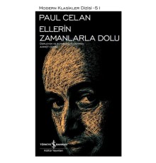 Ellerin Zamanlarla Dolu - Modern Klasikler Dizisi (Ciltli)