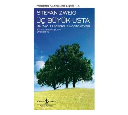 Üç Büyük Usta - Modern Klasikler Dizisi (Ciltli)