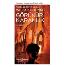 Görünür Karanlık - Modern Klasikler Dizisi (Ciltli)