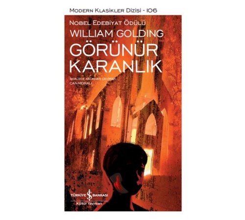 Görünür Karanlık - Modern Klasikler Dizisi (Ciltli) Görünür Karanlık - Modern Klasikler Dizisi (Ciltli)