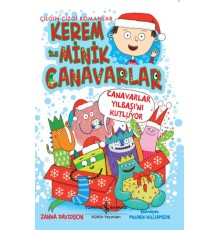 Kerem İle Minik Canavarlar - Canavarlar Yılbaşını Kutluyor