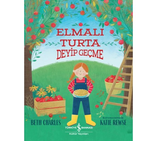Elmalı Turta Deyip Geçme