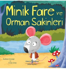 Minik Fare ve Orman Sakinleri