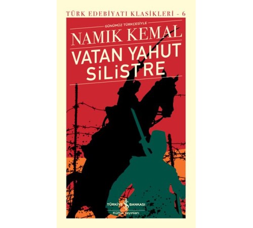 Vatan Yahut Silistre - Türk Edebiyatı Klasikleri (Şömizli)