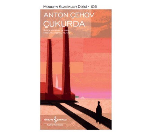 Çukurda - Modern Klasikler Dizisi (Ciltli)