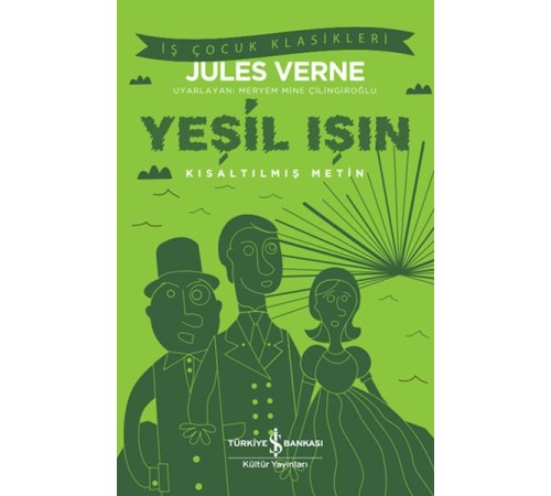 Yeşil Işın - Kısaltılmış Metin