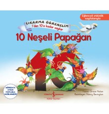 10 Neşeli Papağan - Çıkartma Öğrenelim 1'den 10'a Kadar Sayılar