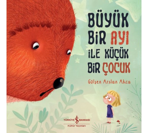 Büyük Bir Ayı İle Küçük Bir Çocuk