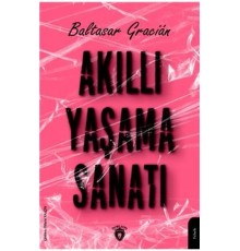 Akıllı Yaşama Sanatı