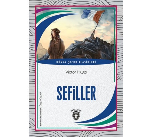 Sefiller Dünya Çocuk Klasikleri (7-12 Yaş) Sefiller Dünya Çocuk Klasikleri (7-12 Yaş)
