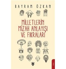 Milletlerin Mizah Anlayışı Ve Fıkraları