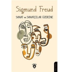 Sanat ve Sanatçılar Üzerine