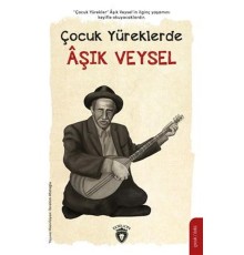 Çocuk Yüreklerde Aşık Veysel