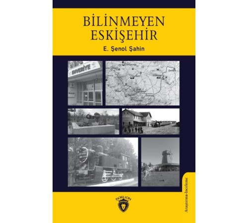 Bilinmeyen Eskişehir