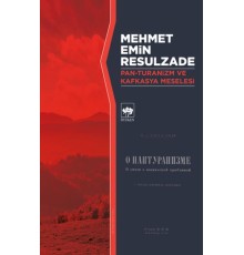Pan-Turanizm ve Kafkasya Meselesi