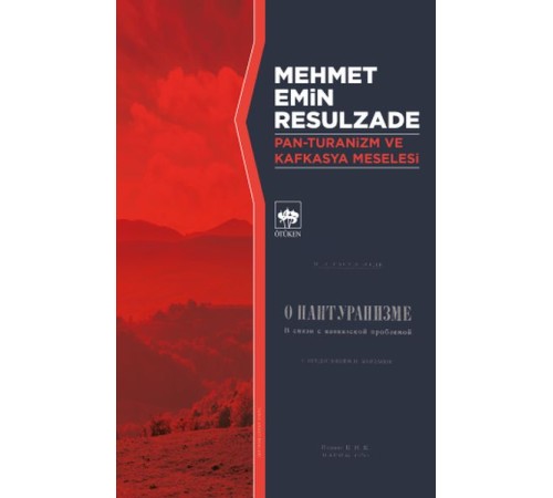Pan-Turanizm ve Kafkasya Meselesi