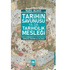 Tarihin Savunusu Ya Da Tarihçilik Mesleği