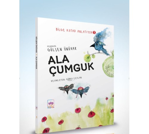 Ala Çumguk - Bilge Kutad Anlatıyor 1