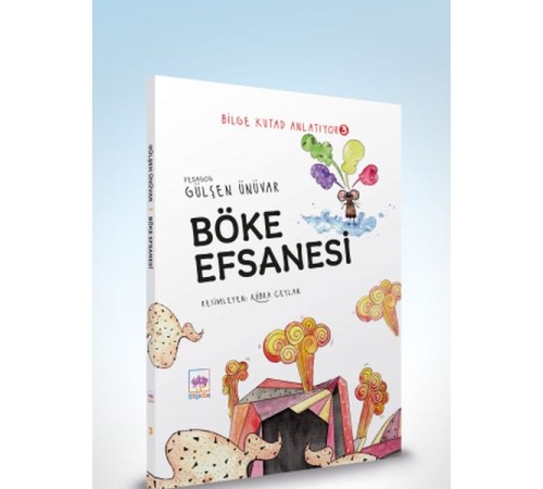 Böke Efsanesi - Bilge Kutad Anlatıyor 3 Böke Efsanesi - Bilge Kutad Anlatıyor 3
