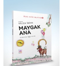 Maygak Ana - Bilge Kutad Anlatıyor 6