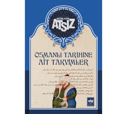 Osmanlı Tarihine Ait Takvimler - Ciltsiz